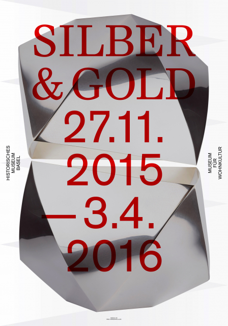 Historisches Museum Basel – Silber & Gold
